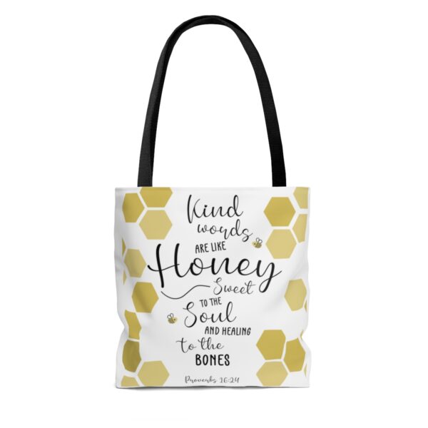 Kind Words are Like Honey Tote Bag - Image 2